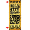 Chuck Wagon Eatin' Personalized Signs