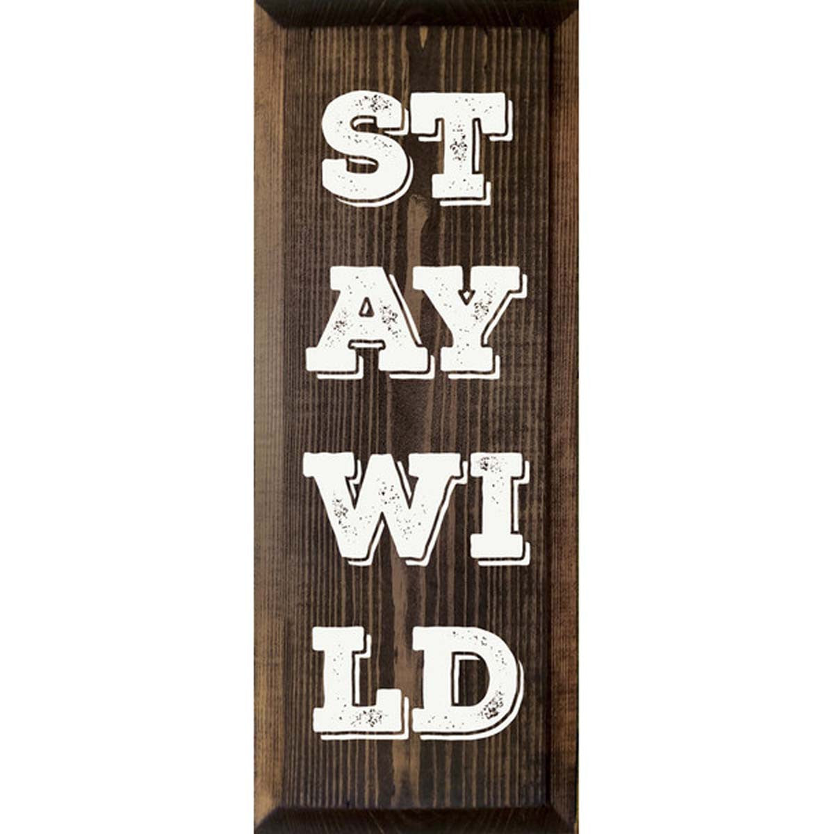 Stay Wild Wall Art