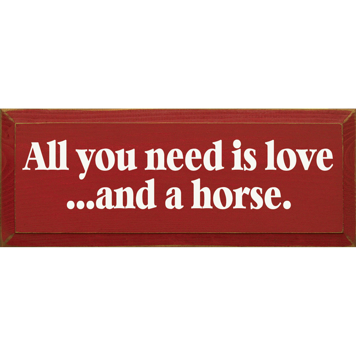 Love and a Horse Wood Sign