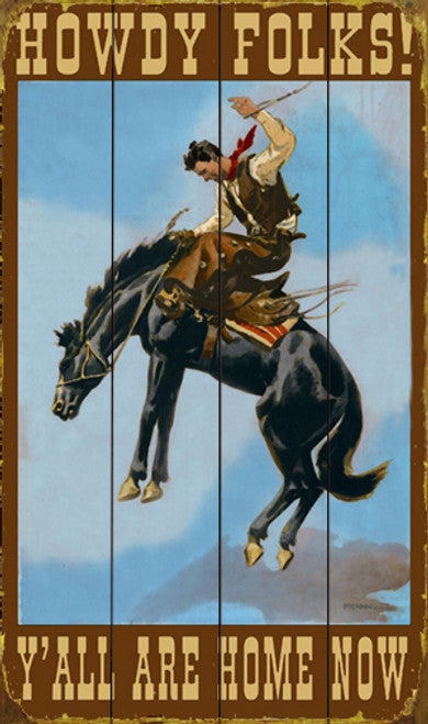 Howdy Folks Western Sign