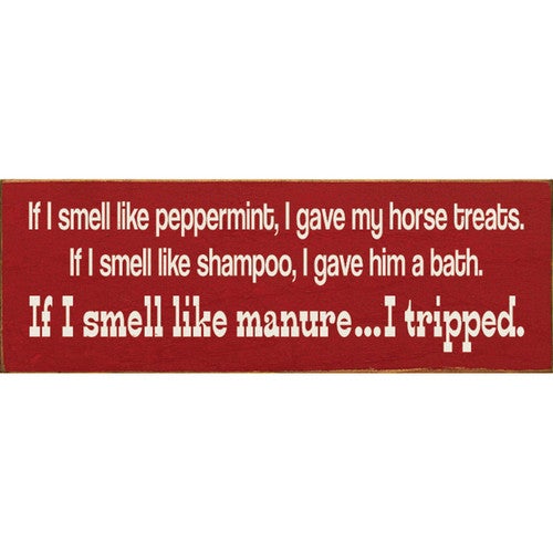 Horse Scents Wood Sign