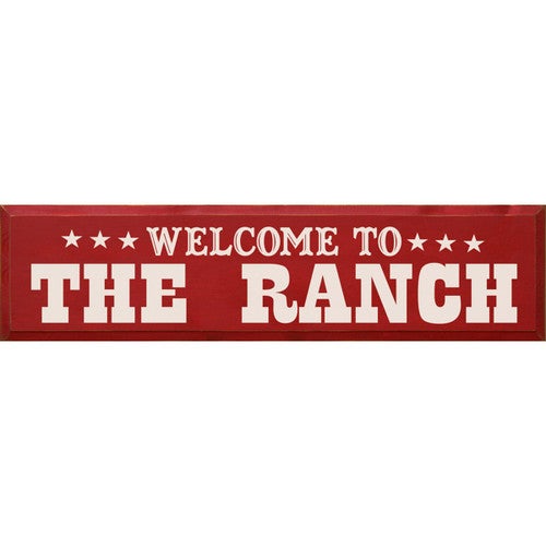 Red Ranch Welcome Wood Sign