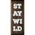 Stay Wild Wall Art